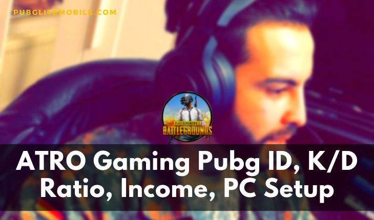 ATRO Gaming Pubg ID