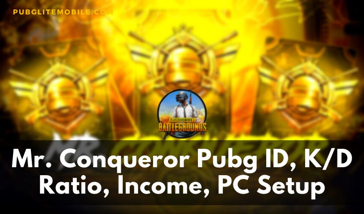 Mr Conqueror Pubg ID