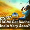 BGMI Get Banned in India