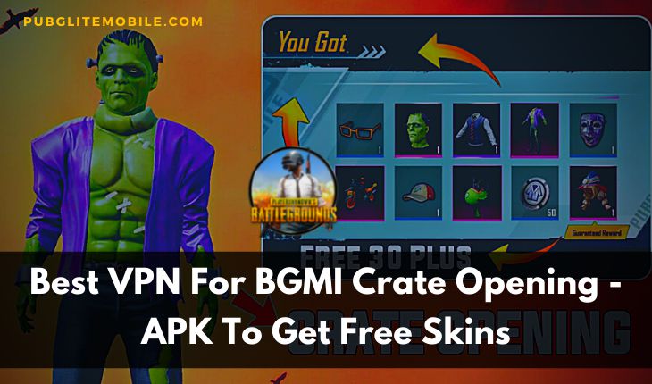 Best VPN For BGMI Crate Opening